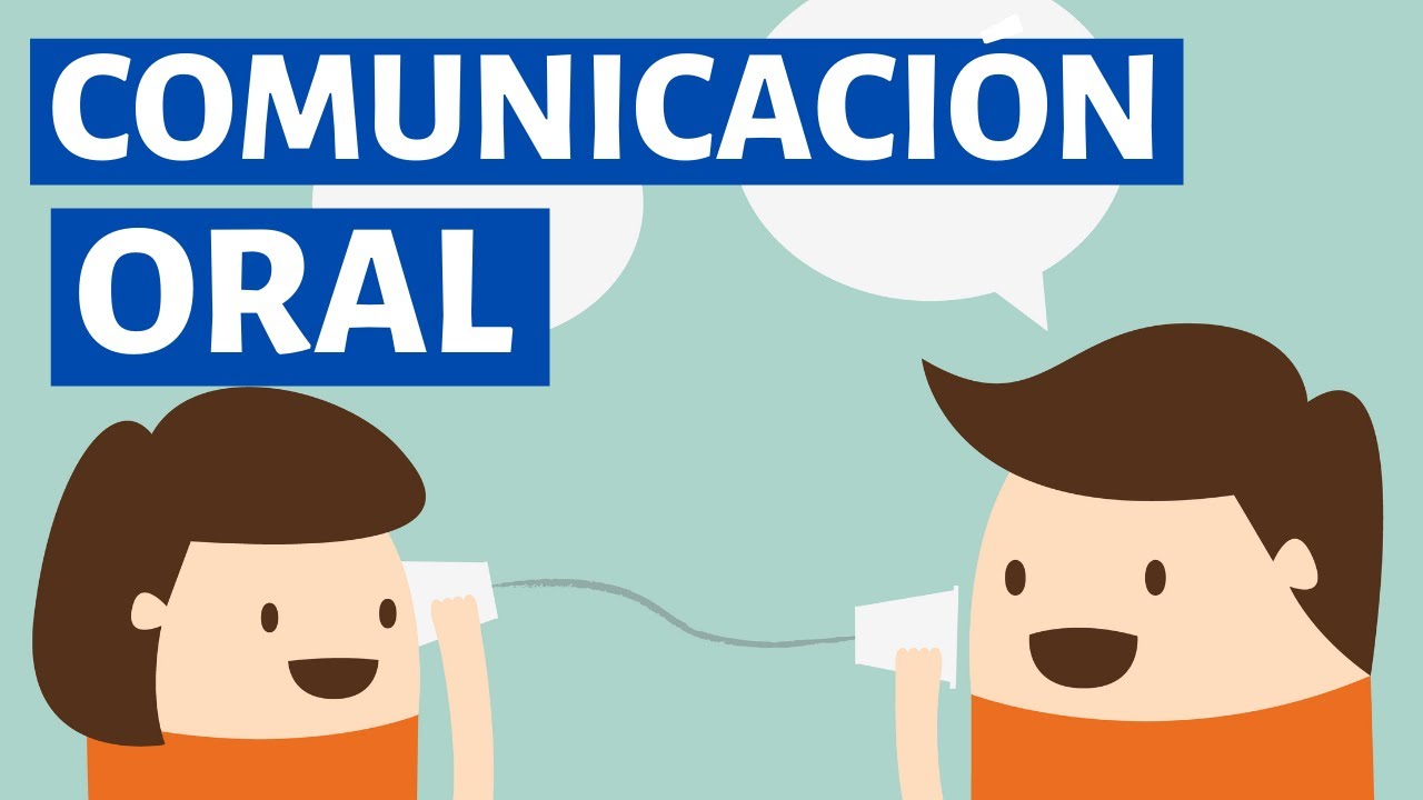 COMUNICACIÓN ORAL